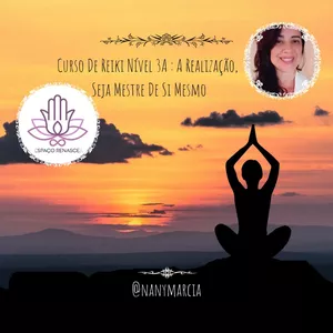 Imagem do curso Curso De Reiki Nível 3A : A Realização, Seja Mestre De Si Mesmo