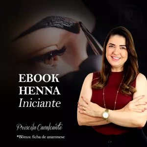 Henna para sobrancelhas sem complicação por Priscila Joice Mendes Cavalcante