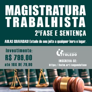Imagem de capa para o Curso online CURSO SEGUNDA FASE E SENTENÇA MAGISTRATURA TRABALHISTA