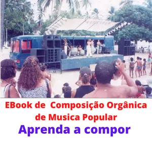Imagem de capa para o Ebook E-book Curso de Composição Musical Orgânica
