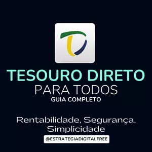 Imagem do curso TESOURO DIRETO PARA TODOS - Estratégias Simples para Investir com Segurança