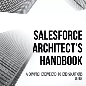 Cover image for Ebook Salesforce Architect’s Handbook