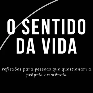 Imagem de capa para o Ebook O Sentido da Vida
