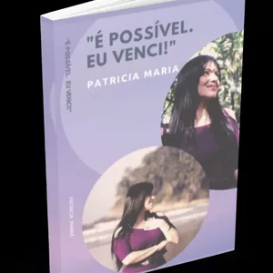 Imagem de capa para o Ebook E-BOOK - É POSSÍVEL, EU VENCI!