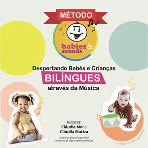 Imagem de Método Babies And Sounds - Despertando Bebês e Crianças Bilíngues Através da Música criado por babiesandsounds@gmail.com na hotmart