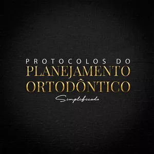 Imagem de capa para o Curso online Protocolos do Planejamento Ortodôntico Simplificado