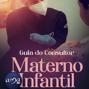 Imagem de capa para o Ebook Guia do Consultor Materno Infantil