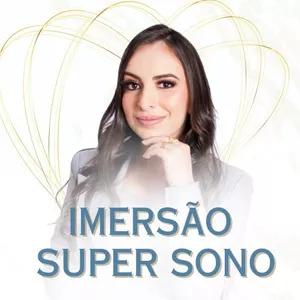 Imagem de capa para o Curso online Imersão Super Sono 3.0