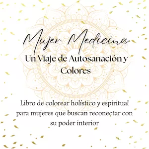 Imagen de portada para Ebook ✨ Mujer Medicina: Un Viaje de Autosanación y Colores