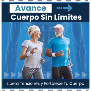 Imagen de portada para Curso online Avance Cuerpo Sin Límites (Libera Tensiones y Fortalece Tu Cuerpo)