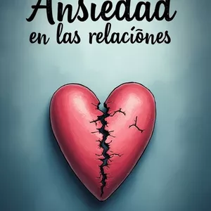 Imagen de portada para Ebook La ansiedad en las relaciones