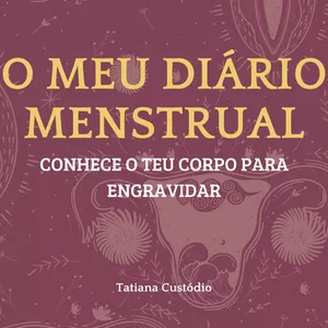 Imagem de capa para o Ebook O Meu Diário Menstrual