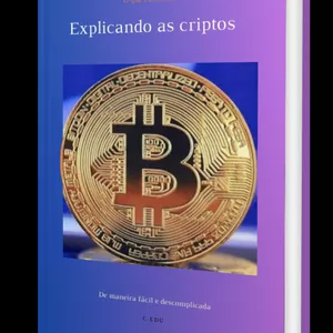 Imagem de capa para o Ebook Descomplicando cripto moedas  