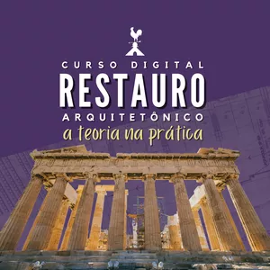 Imagem de capa para o Curso online Restauro Arquitetônico: A Teoria na Prática