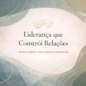 Imagem do curso Liderança que Constrói Relações