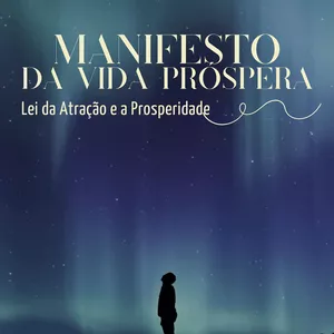 Imagem de capa para o Ebook Manifesto da Vida Próspera