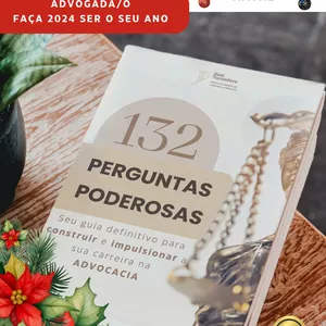 Imagem de capa para o Ebook 132 Perguntas Poderosas para Impulsionar sua carreira na ADVOCACIA