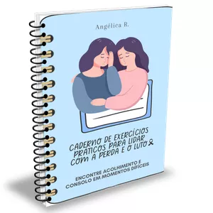 Imagem do curso CADERNO DE EXERCÍCIOS PRÁTICOS PARA LIDAR COM A PERDA E O LUTO.