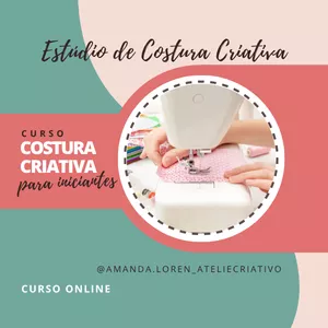 Imagem de capa para o Curso online Estúdio de Costura Criativa