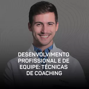 Imagem do curso Curso - Desenvolvimento Profissional e de Equipe: Técnicas de Coaching