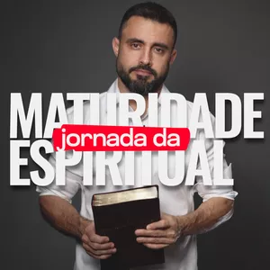 Imagem de capa para o Curso online JORNADA DA MATURIDADE ESPIRITUAL