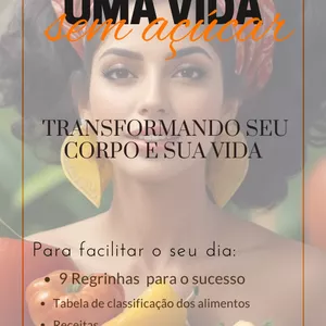 Imagem de capa para o Ebook UMA VIDA SEM AÇÚCAR -  Transformando Seu Corpo e Sua Vida