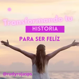 Imagen de portada para Curso online Transformando tu Historia para Ser feliz