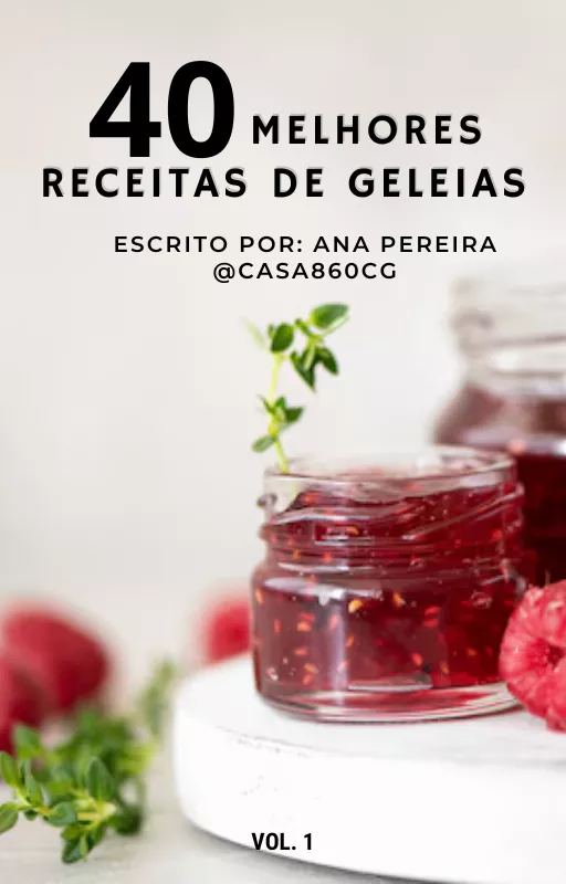 40 Melhores Receitas de Geleias da Ana @Casa860cg — imagem 5