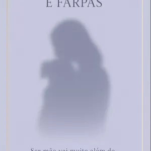 Imagem de capa para o Ebook Entre Fraldas e Farpas – O Sabor da Resistência