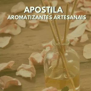 Imagem principal do produto Apostila Aromatizantes Artesanais