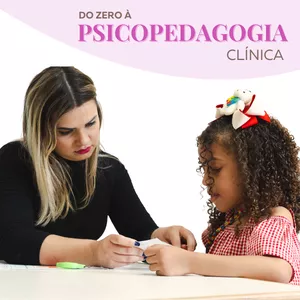 Imagem do curso Do zero à Psicopedagogia Clínica
