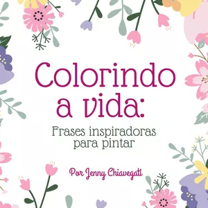 Imagem de capa para o Curso online Colorindo a vida: Livro digital Frases inspiradoras para pintar