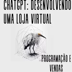 Imagem de capa para o Ebook ChatGPT: Desenvolvendo um e-commercer