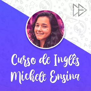 Imagem de capa para o Curso online Curso de Inglês - Michele Ensina