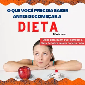 Imagem do curso O que você precisa saber antes de começar a dieta
