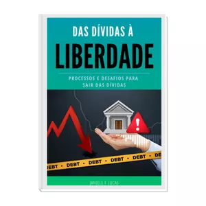 Imagem de capa para o Ebook Das dívidas a liberdade