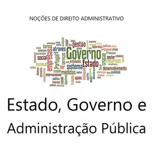 Imagem de capa para o Ebook Estado, Governo e Administração Pública - DIREITO ADMINISTRATIVO