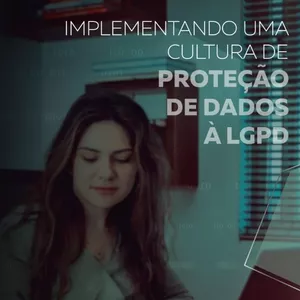 Imagem de capa para o Ebook Adequação à LGPD - Cultura de Proteção de Dados