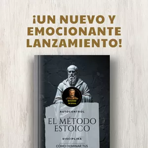 Imagen de portada para Ebook El Método Estoico — Domina tus Emociones y Fortalece tu mente.