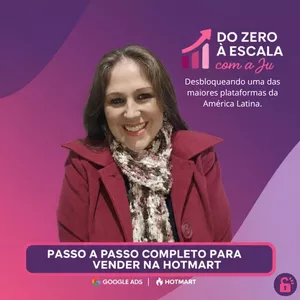 Imagem do curso Do Zero à Escala Com a Ju 