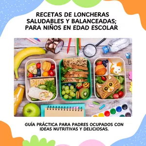 Imagen de portada para Curso online Recetas de Loncheras Saludables y Balanceadas; Para Niños en Edad Escolar
