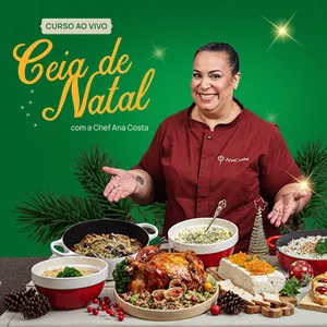 Imagem de capa para o Curso online Curso Ao Vivo - Ceia de Natal com Chef Ana Costa