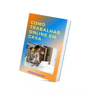 Imagem de capa para o Ebook Como Trabalhar Online em Casa
