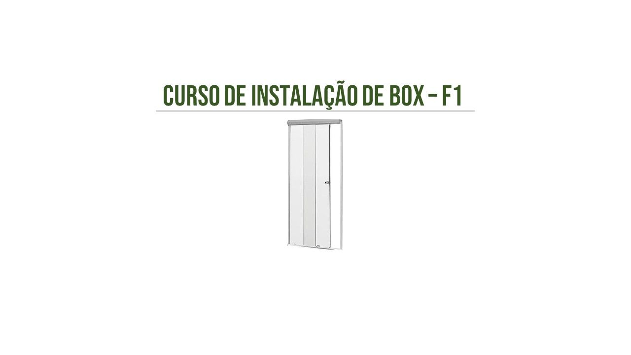 Curso Curso de Instalação de Box F1