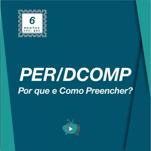 Imagem principal do produto PER/DCOMP - Por que e como preencher?