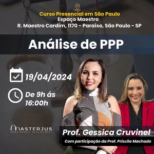 Imagem de capa para o Evento presencial Curso PRESENCIAL SP - Análise de PPP com Géssica Cruvinel e participação de Priscila Machado