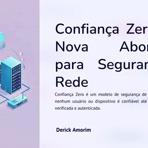 Imagem de capa para o Ebook Confiança Zero - Uma Nova Abordagem para  Segurança de Rede