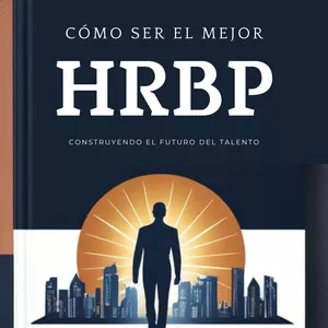 Imagen de portada para Ebook Cómo ser el Mejor HRBP
