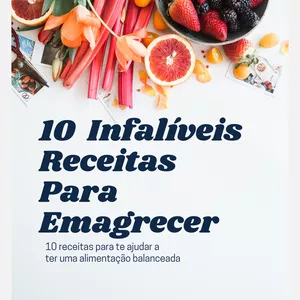 Imagem de capa para o Ebook 10 Infalíveis Receitas Emagrecer