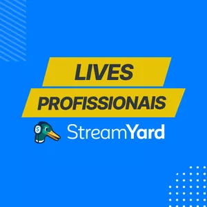Imagem de capa para o Curso online LIVES PROFISSIONAIS STREAM YEARD